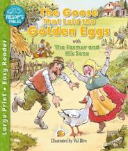 The Goose That Laid The Golden Eggs & The Farmer & His Sons