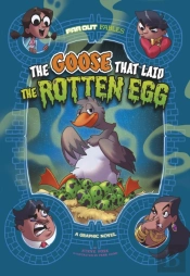 The Goose That Laid The Rotten Egg