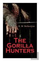 The Gorilla Hunters