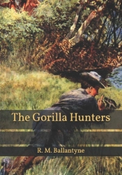 The Gorilla Hunters