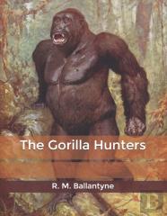 The Gorilla Hunters