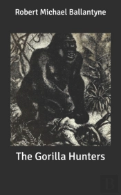 The Gorilla Hunters