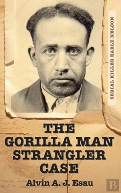 Bertrand.pt - The Gorilla Man Strangler Case