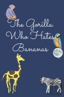 The Gorilla Who Hates Bananas