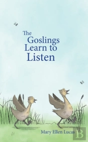 The Goslings Learn To Listen