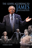 The Gospel According To James And Other Plays