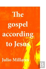 The Gospel According To Jesus