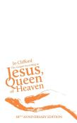 The Gospel According To Jesus, Queen Of Heaven