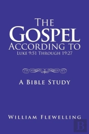 The Gospel According To Luke 9