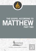 The Gospel According To Matthew, Part Two