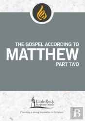 The Gospel According To Matthew, Part Two