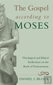 The Gospel According To Moses