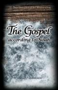 The Gospel According To Noah