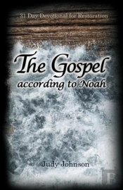 The Gospel According To Noah
