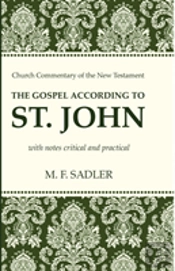 The Gospel According To St. John