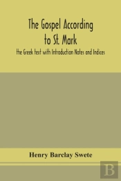 The Gospel According To St. Mark
