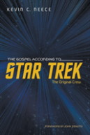 The Gospel According To Star Trek