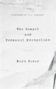 The Gospel And Personal Evangelism
