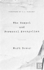The Gospel And Personal Evangelism
