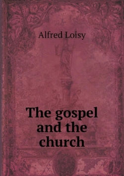 Bertrand.pt - The Gospel And The Church