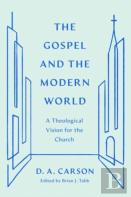 The Gospel And The Modern World