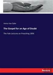 The Gospel For An Age Of Doubt