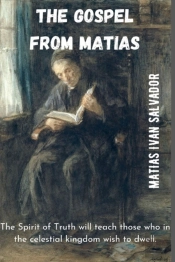 The Gospel From Matias