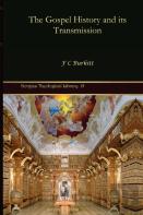 The Gospel History And Its Transmission