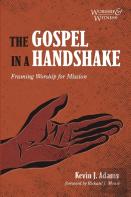 The Gospel In A Handshake