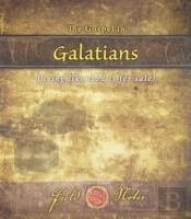 The Gospel In Galatians