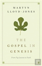 The Gospel In Genesis