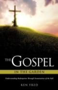 The Gospel In The Garden