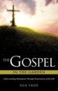 The Gospel In The Garden