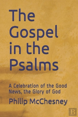 Bertrand.pt - The Gospel In The Psalms