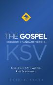 The Gospel, Kingdom Standard Version (Ksv)