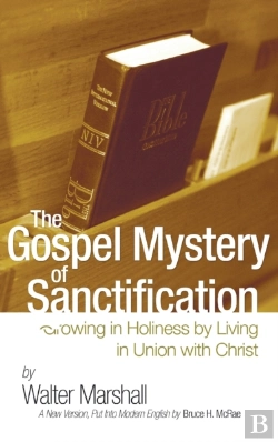 Bertrand.pt - The Gospel Mystery Of Sanctification