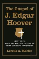 The Gospel Of J. Edgar Hoover