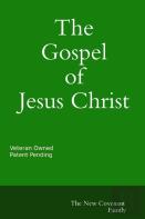 The Gospel Of Jesus Christ The New Covenant