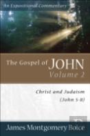 The Gospel Of John Â€“ Christ And Judaism (John 5â€“8)