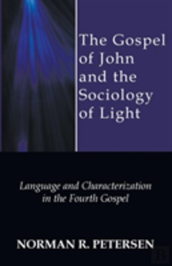 Bertrand.pt - The Gospel Of John And The Sociology Of Light