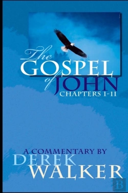 Bertrand.pt - The Gospel Of John (Chapters 1-11)