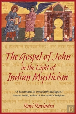 Bertrand.pt - The Gospel Of John In The Light Of Indian Mysticism