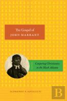 The Gospel Of John Marrant