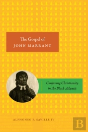 The Gospel Of John Marrant