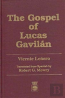 The Gospel Of Lucas Gavilan