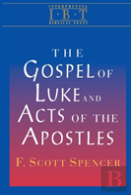 The Gospel Of Luke And Acts Of The Apostles