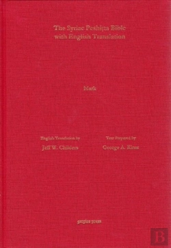 Bertrand.pt - The Gospel Of Mark According To The Syriac Peshitta Version With English Translation