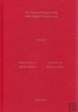 Bertrand.pt - The Gospel Of Matthew According To The Syriac Peshitta Version With English Translation
