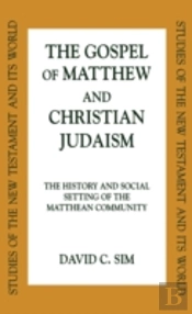The Gospel Of Matthew And Christian Judaism