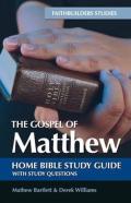 The Gospel Of Matthew Bible Study Guide